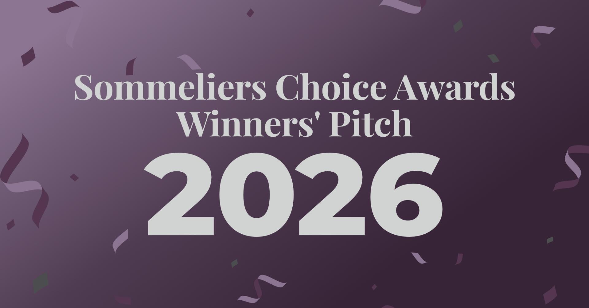 Main image for Sommeliers Choice Awards Category Winners Pitch Call 2026